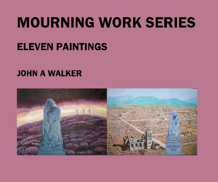 Ver MOURNING WORK SERIES por JOHN A WALKER
