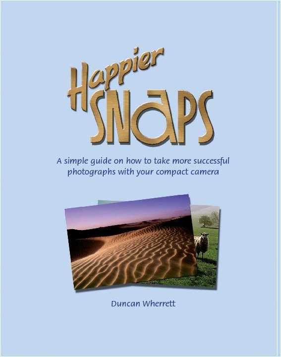 View Happier Snaps by Duncan Wherrett
