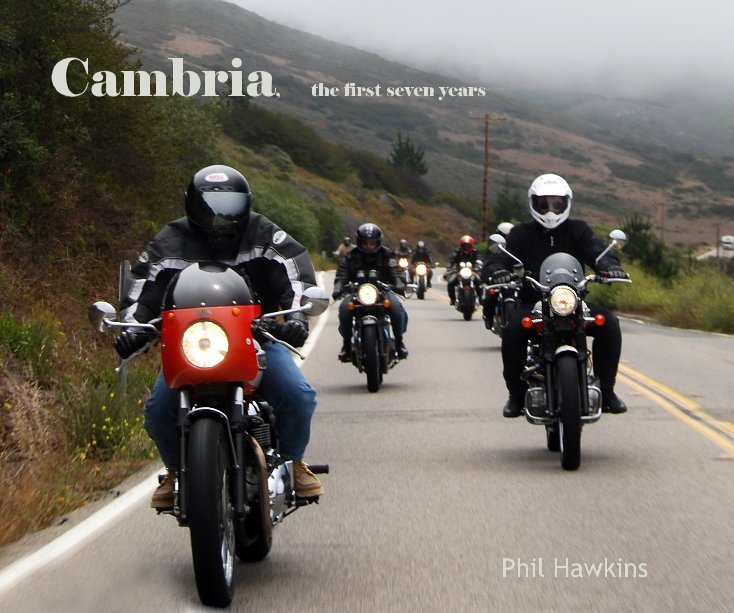 Visualizza Cambria, the first seven years di Phil Hawkins