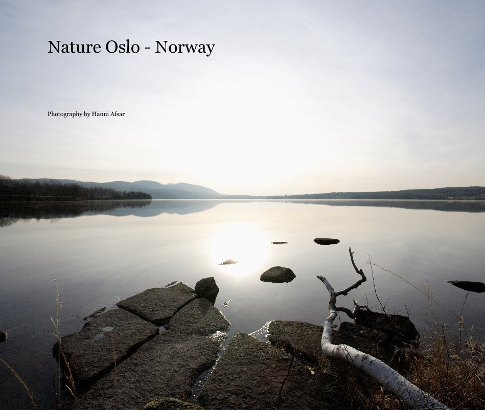 Visualizza Nature Oslo - Norway di Photography by Hanni Afsar
