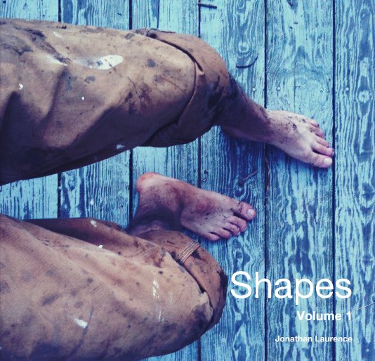 View Shapes Volume 1 by Jonathan Laurence