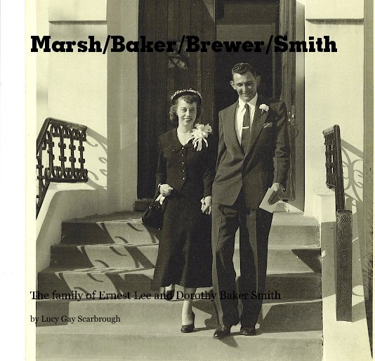 Ver Marsh/Baker/Brewer/Smith por Lucy Gay Scarbrough