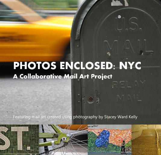 Ver PHOTOS ENCLOSED: NYC por Stacey Ward Kelly and various artists