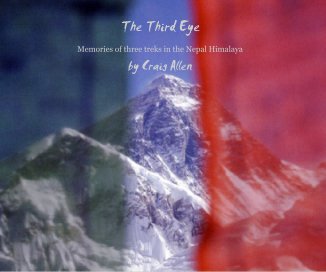 The Third Eye - Memories of three treks in Nepal book cover
