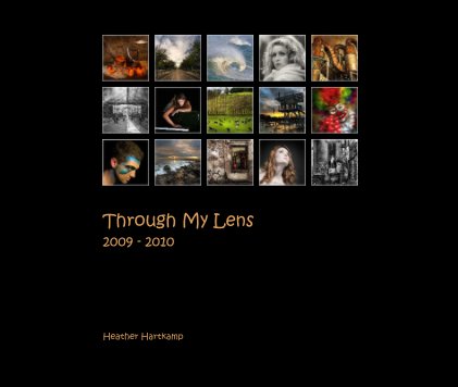 Through My Lens 2009 - 2010 book cover