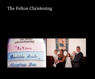The Felton Christening book cover