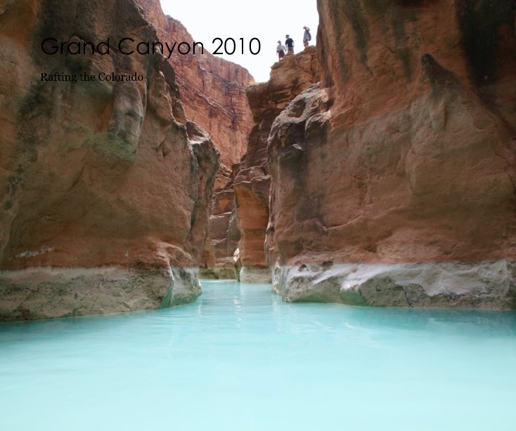 Visualizza Grand Canyon 2010 di Lori Andrews