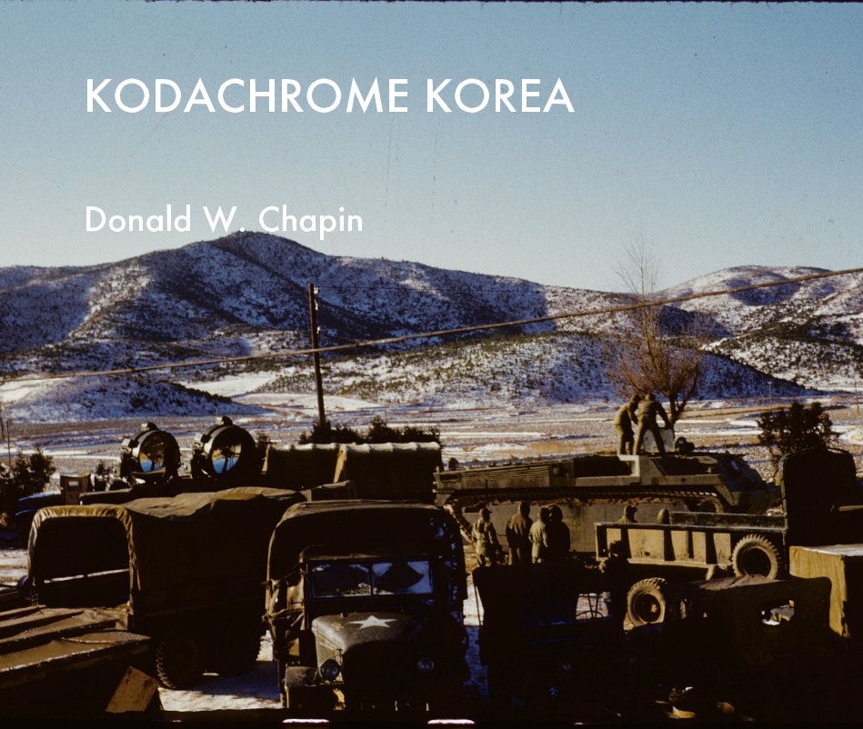 View KODACHROME KOREA by Donald W. Chapin