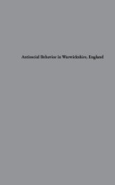 Antisocial Behavior in Warwickshire, England book cover
