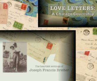 LOVE LETTERS: A Chicago Courtship book cover