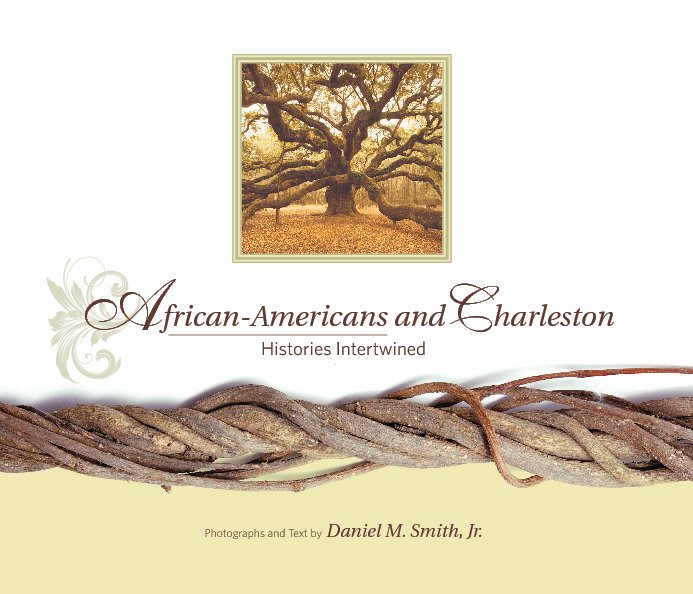 View African-Americans and Charleston by Daniel M. Smith, Jr.