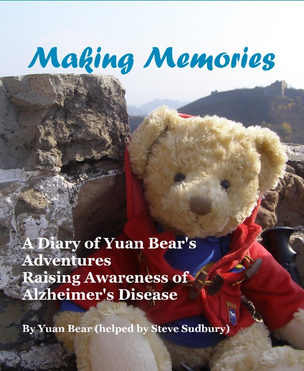 View Making Memories by Yuan Bear (helped by Steve Sudbury)