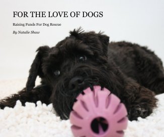FOR THE LOVE OF DOGS book cover