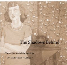 The Shadows Behind book cover