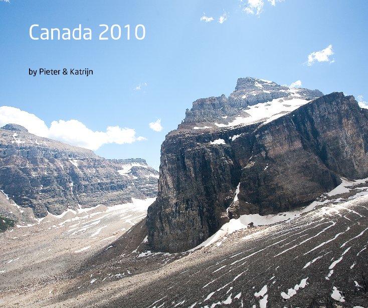 View Canada 2010 by Pieter & Katrijn