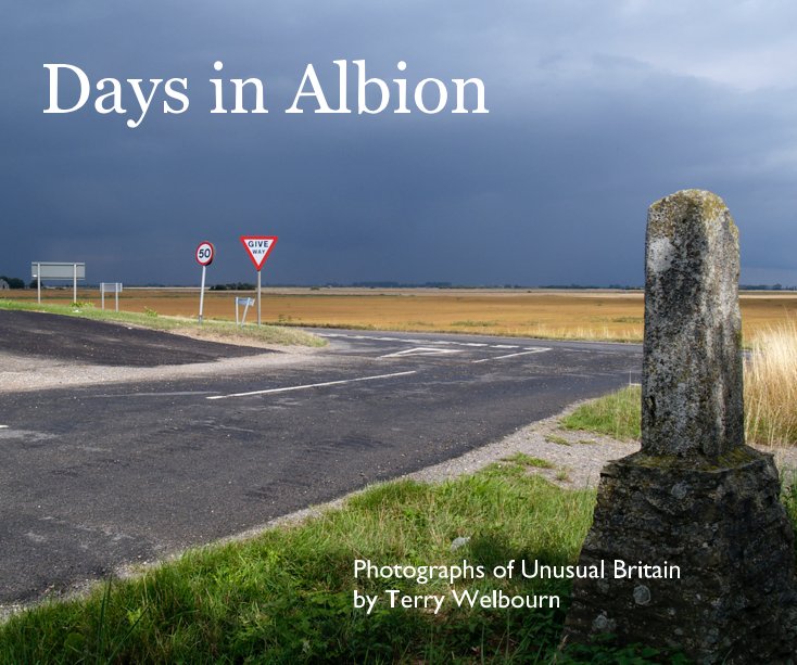 View Days in Albion by Terry Welbourn