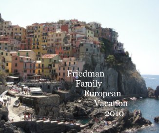 Friedman Family European Vacation 2010 book cover