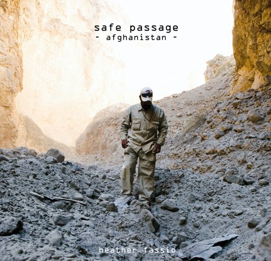 View Safe Passage - Afghanistan by hfassio