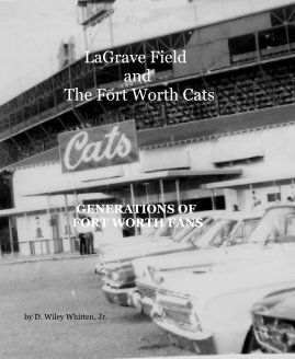 LaGrave Field and The Fort Worth Cats book cover