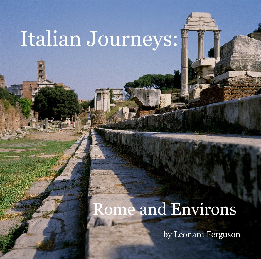 Ver Italian Journeys:Rome and Environs por Leonard Ferguson