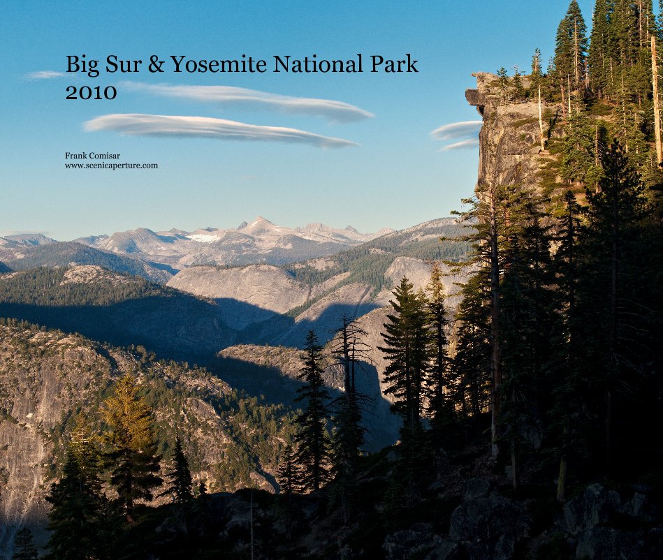 Visualizza Big Sur & Yosemite National Park 2010 di Frank Comisar www.scenicaperture.com