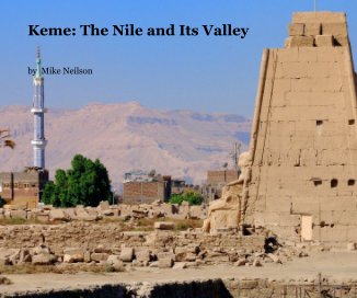 Keme: The Nile and Its Valley book cover