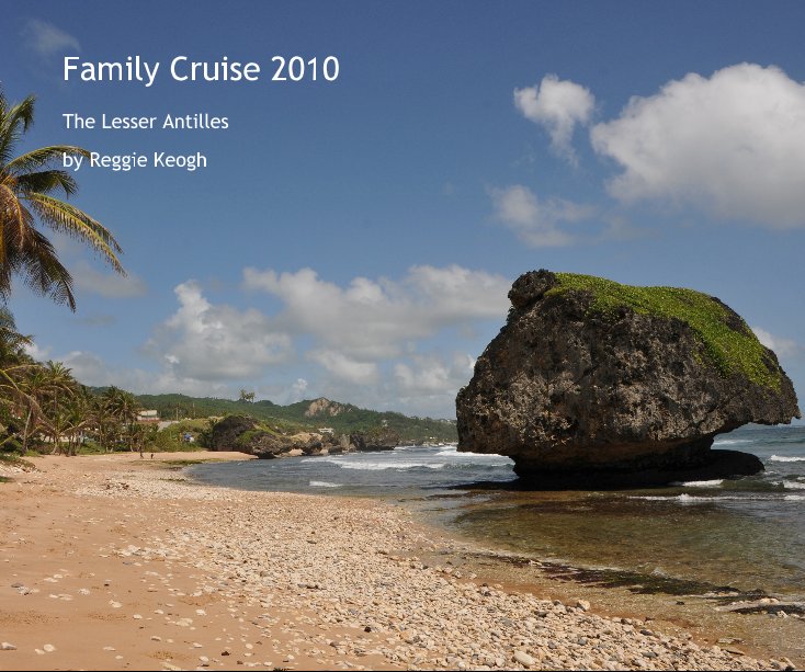 Ver Family Cruise 2010 por Reggie Keogh