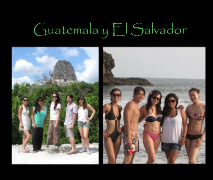 Guatemala y El Salvador book cover