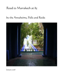 Road to Marrakech at 85 book cover