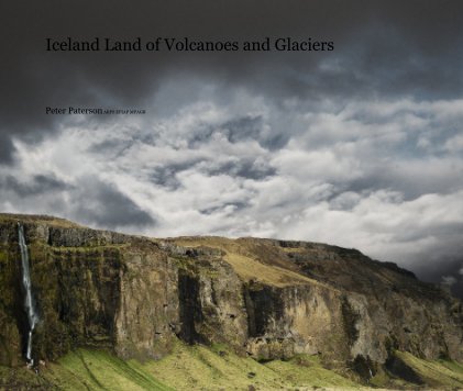 Iceland Land of Volcanoes and Glaciers book cover