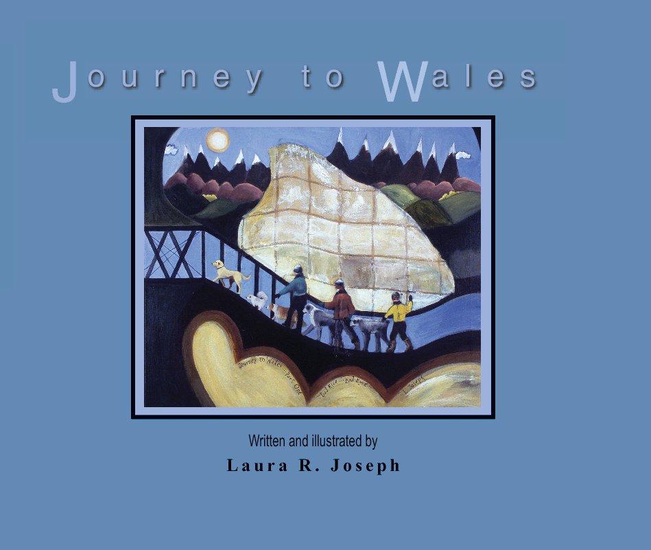 Ver Journey To Wales por Laura R. Joseph