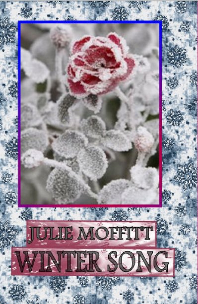 View Winter Song by Julie Moffitt
