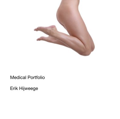 Medical Portfolio Erik Hijweege book cover