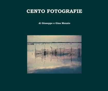 CENTO FOTOGRAFIE book cover