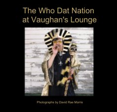 The Who Dat Nation at Vaughan's Lounge book cover