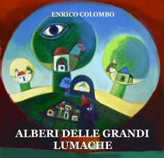 ALBERI DELLE GRANDI LUMACHE book cover
