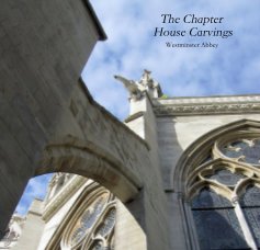 The Chapter House Carvings book cover