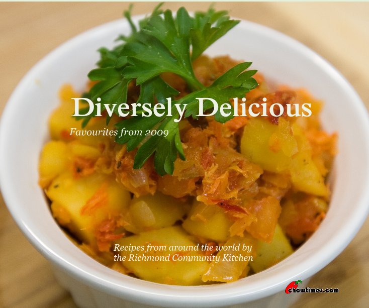 Ver Diversely Delicious por Recipes from around the world by the Richmond Community Kitchen