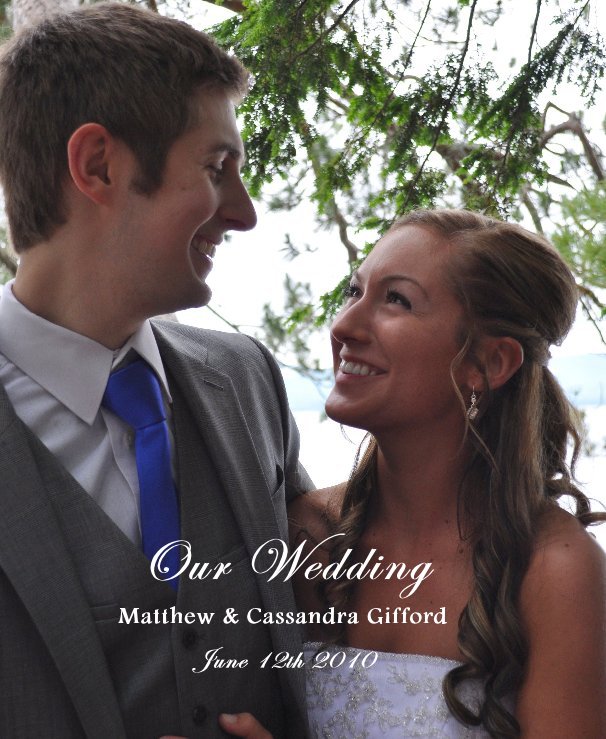 View Our Wedding by Callista Moody