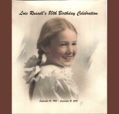 Lois Russell's 80th Birthday Celebration book cover