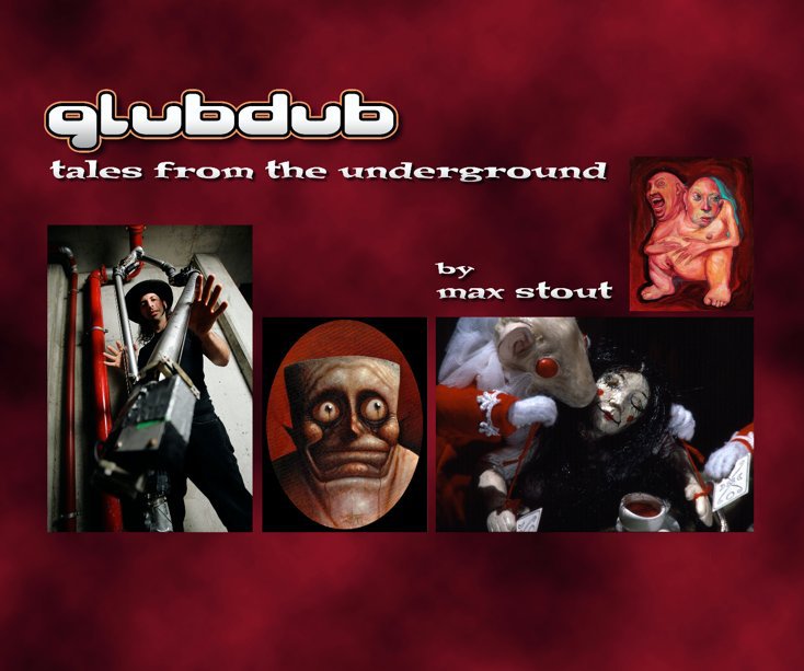 View Glubdub - Tales From The Underground by Max Stout
