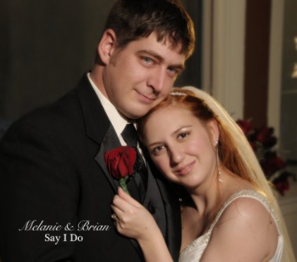 Melanie and Brian Say I Do book cover