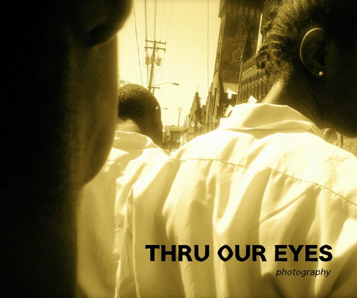 Ver THRU OUR EYES photography por by Thru Our Eyes