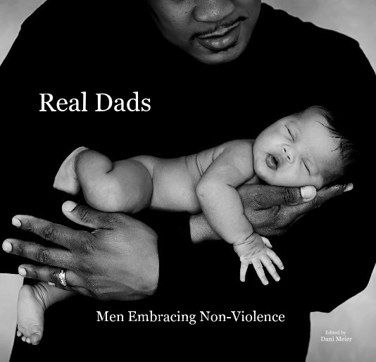 View Real Dads by Edited by Dani Meier