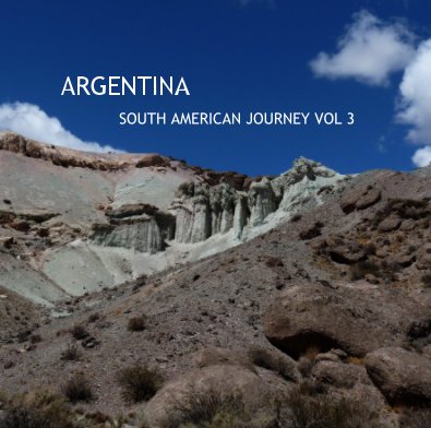 ARGENTINA SOUTH AMERICAN JOURNEY VOL 3 book cover