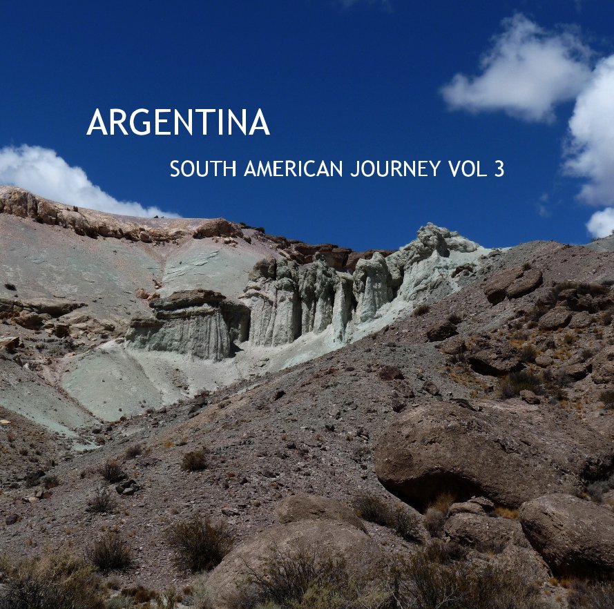 View ARGENTINA SOUTH AMERICAN JOURNEY VOL 3 by kruki