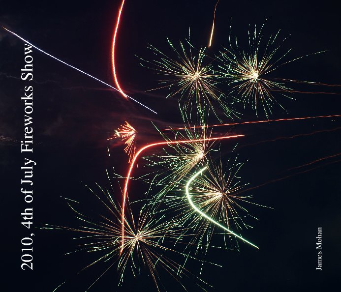 Ver 2010, 4th of July Fireworks por James Mohan