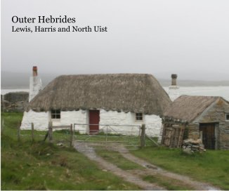 Outer Hebrides Lewis, Harris and North Uist book cover