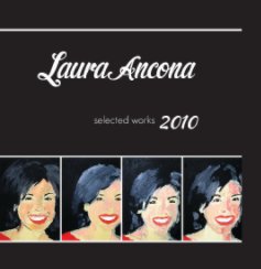 Laura Ancona: Selected Works book cover