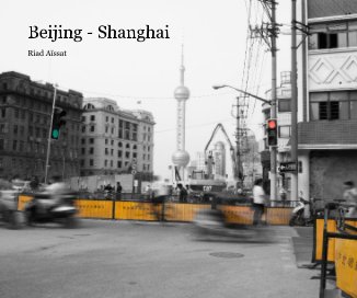 Beijing - Shanghai book cover